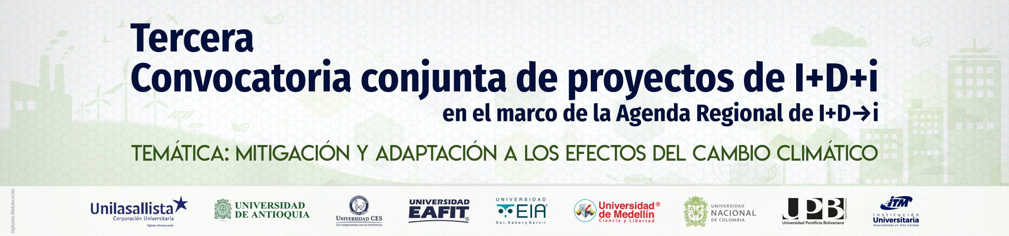Tercera convocatoria conjunta de proyectos de I+D+i en el marco de la ...