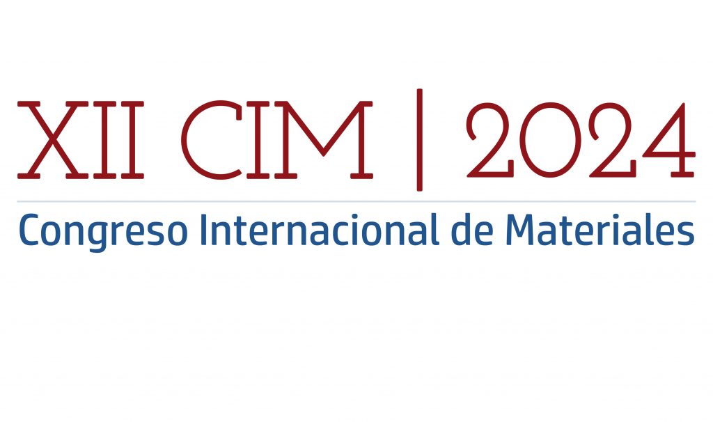 XII Congreso Internacional de Materiales – XII CIM 2024